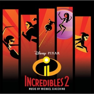 INCREDIBLE 2 - OST