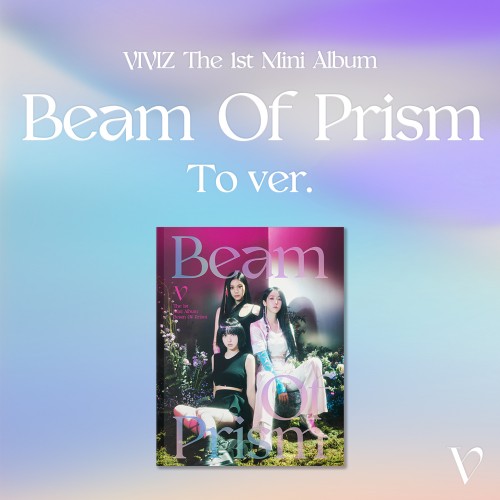 비비지 (VIVIZ) - 미니1집 : Beam Of Prism [To Ver.]