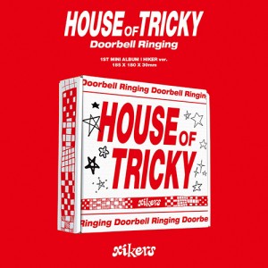 xikers (싸이커스) - 1ST MINI ALBUM [HOUSE OF TRICKY : Doorbell Ringing][HIKER ver.]