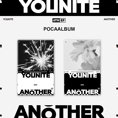 YOUNITE (유나이트) - 6TH EP : ANOTHER (POCAALBUM) [2종 SET]