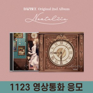 [1123 영상통화] DAZBEE (다즈비) - [Nostalzia] 