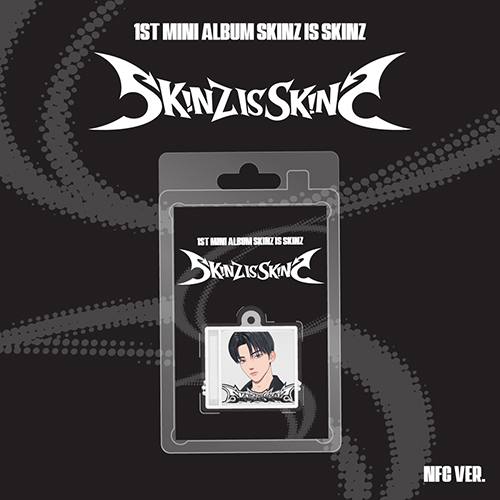 SKINZ (스킨즈) - 미니앨범 1집 : SKINZ IS SKINZ [NFC Ver.]