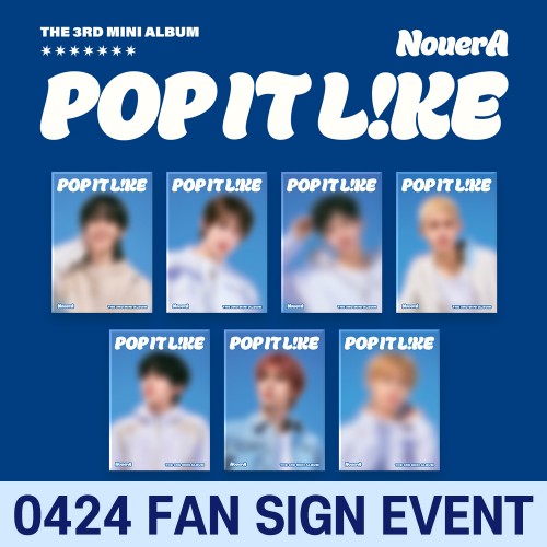 [0424 대면 사인회] NouerA (누에라) - 미니 3집 [POP IT LIKE][POCAALBUM][7종 중 1종 랜덤 발송]