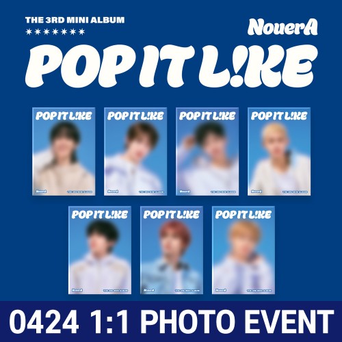 [0424 1:1 포토회] NouerA (누에라) - 미니 3집 [POP IT LIKE][POCAALBUM][7종 중 1종 랜덤 발송]
