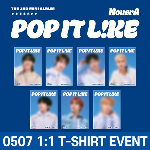 [0507 1:1 티셔츠 꾸미기] NouerA (누에라) - 미니 3집 [POP IT LIKE][POCAALBUM][7종 중 1종 랜덤 발송]