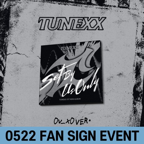 [0522 대면 사인회] TUNEXX (튜넥스) - 미니앨범 1집 : SET BY US ONLY [0v_x0 ver.]